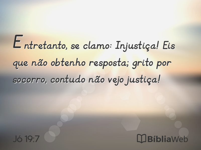 Jó 19:7 em imagem para compartilhar