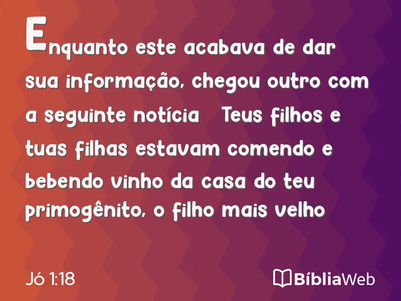 Jó 1:18 em imagem para compartilhar