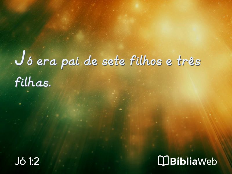 Jó 1:2 em imagem para compartilhar