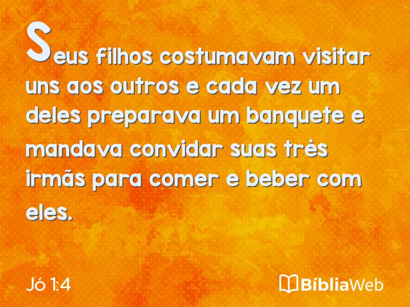 Jó 1:4 em imagem para compartilhar