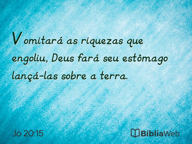 Jó 20:15 em imagem para compartilhar