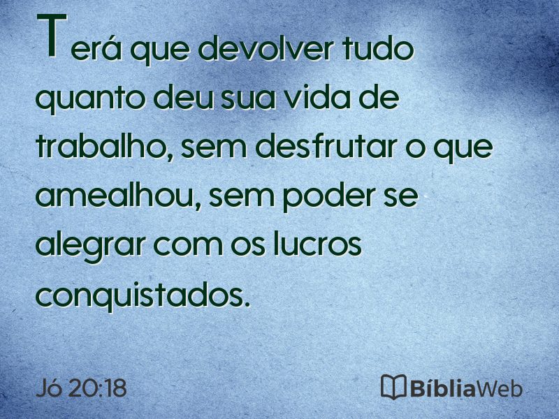 Jó 20:18 em imagem para compartilhar