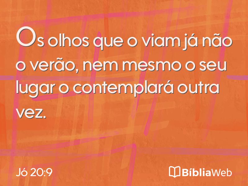 Jó 20:9 em imagem para compartilhar
