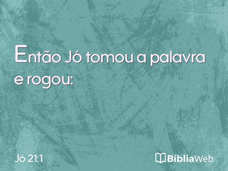 Jó 21:1 em imagem para compartilhar