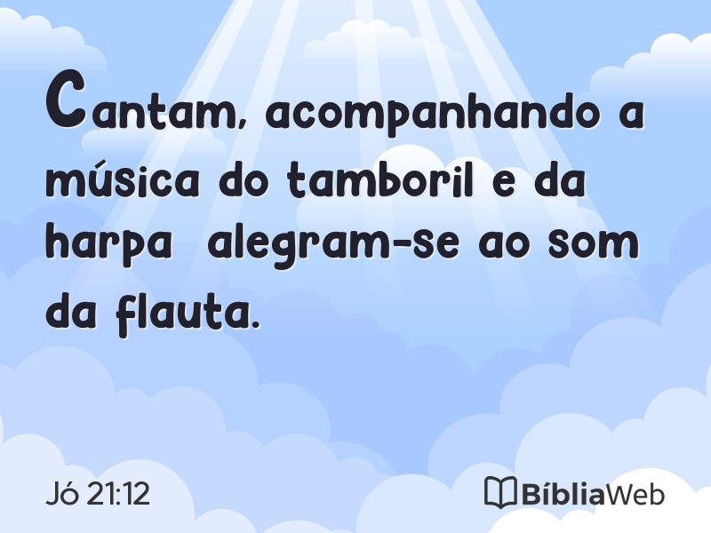 Jó 21:12 em imagem para compartilhar