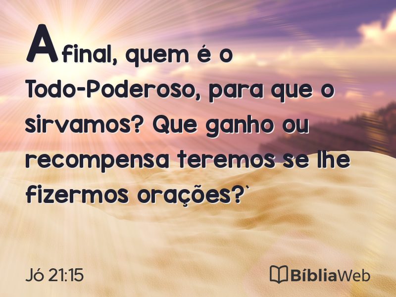 Jó 21:15 em imagem para compartilhar