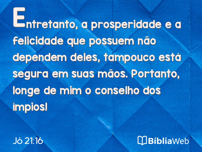 Jó 21:16 em imagem para compartilhar
