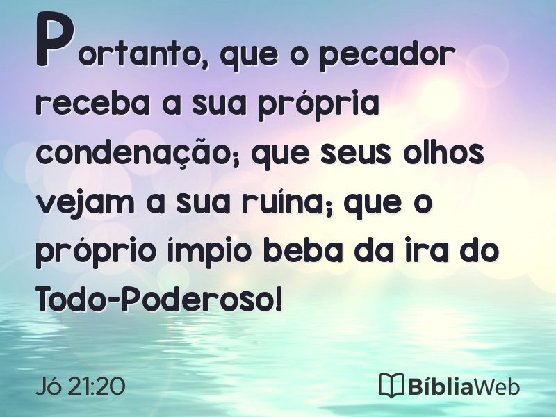 Jó 21:20 em imagem para compartilhar