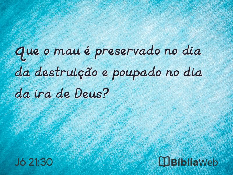 Jó 21:30 em imagem para compartilhar