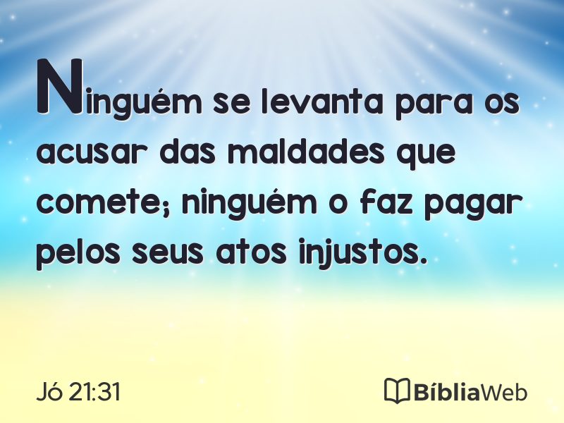 Jó 21:31 em imagem para compartilhar