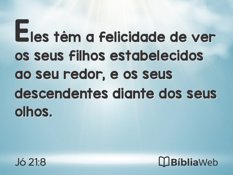Jó 21:8 em imagem para compartilhar
