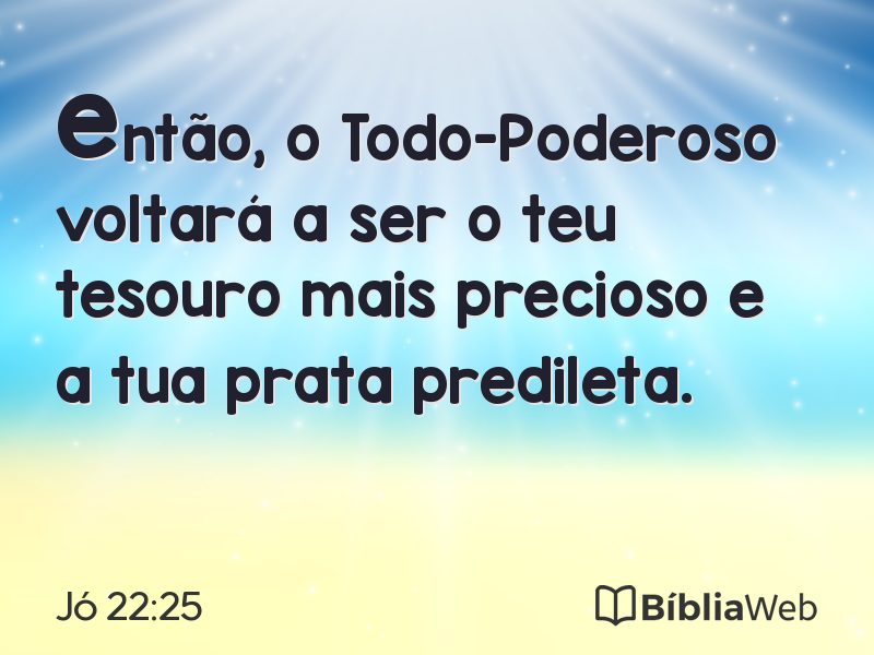Jó 22:25 em imagem para compartilhar