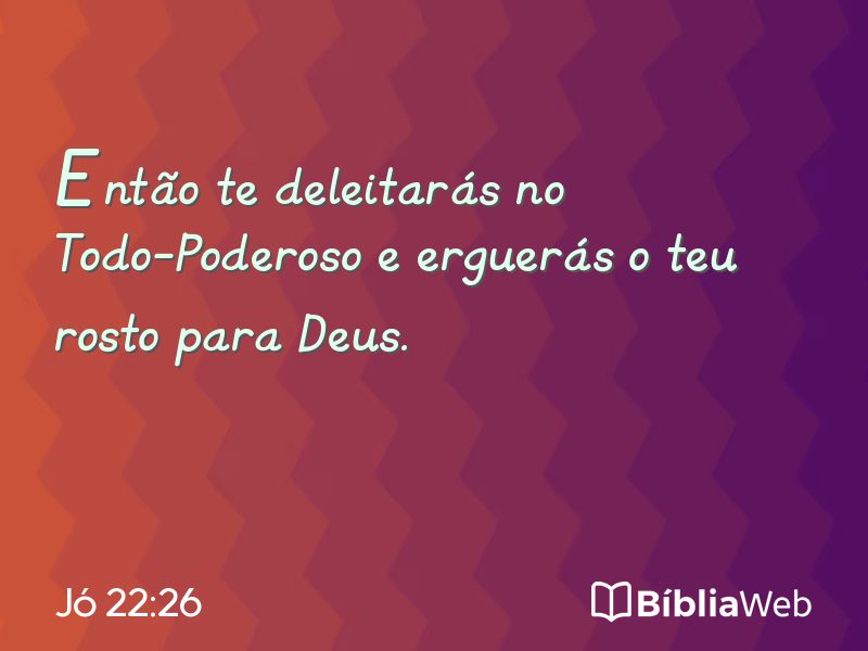 Jó 22:26 em imagem para compartilhar