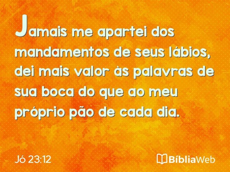 Jó 23:12 em imagem para compartilhar