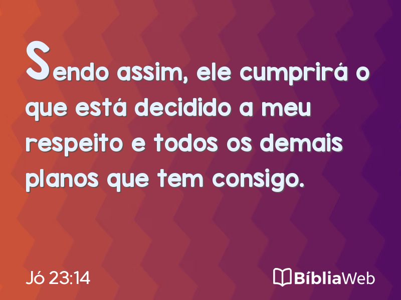 Jó 23:14 em imagem para compartilhar