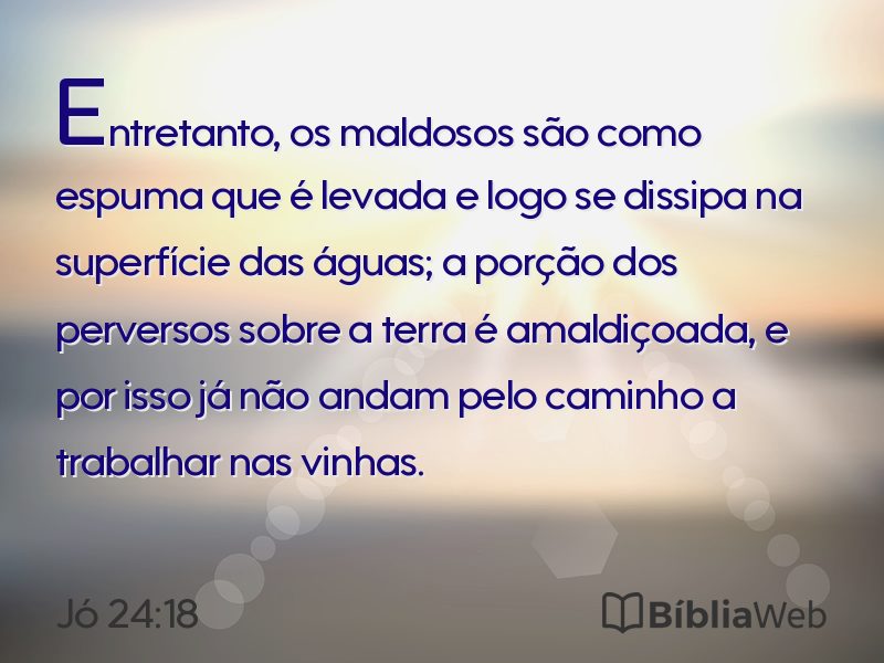 Jó 24:18 em imagem para compartilhar