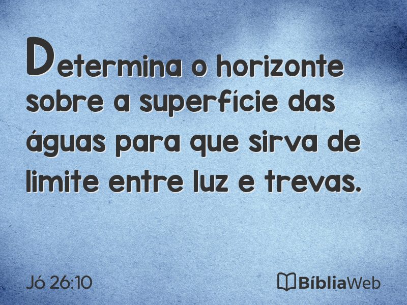 Jó 26:10 em imagem para compartilhar