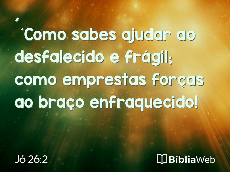 Jó 26:2 em imagem para compartilhar