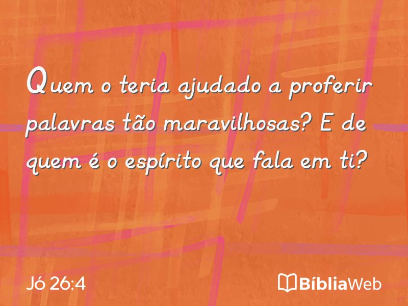 Jó 26:4 em imagem para compartilhar