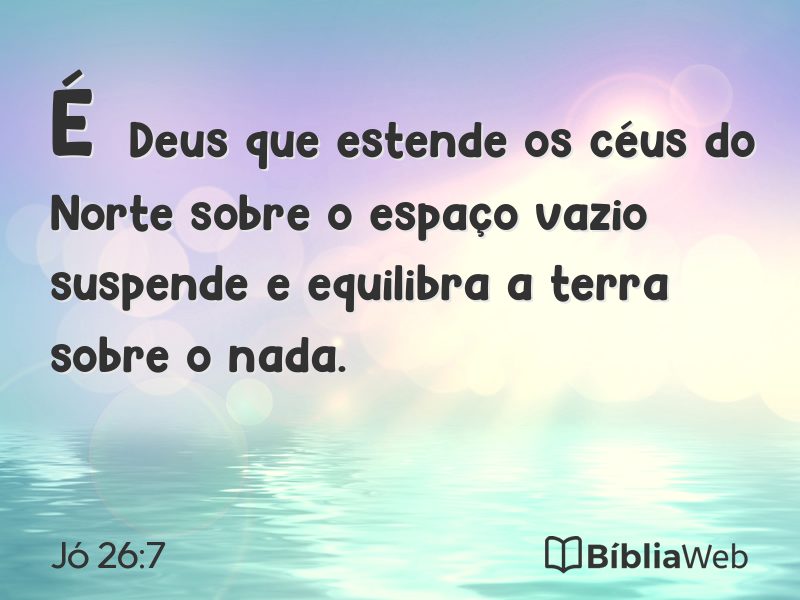 Jó 26:7 em imagem para compartilhar