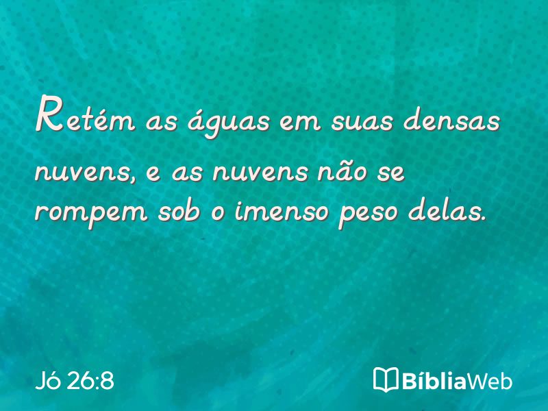 Jó 26:8 em imagem para compartilhar