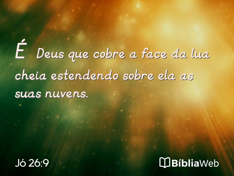 Jó 26:9 em imagem para compartilhar