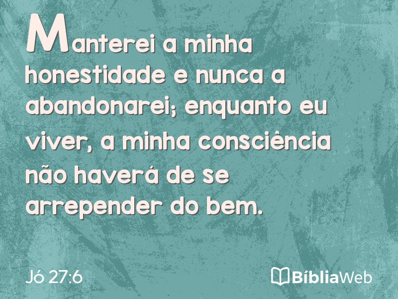 Jó 27:6 em imagem para compartilhar