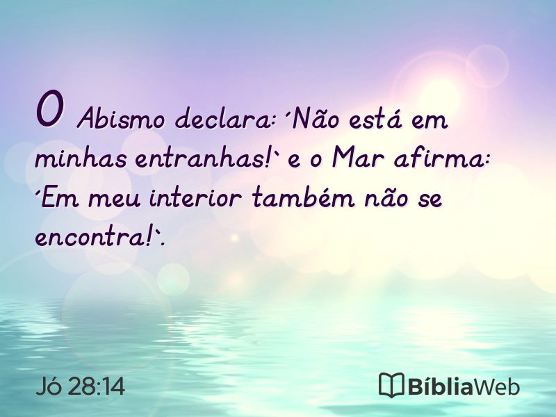 Jó 28:14 em imagem para compartilhar
