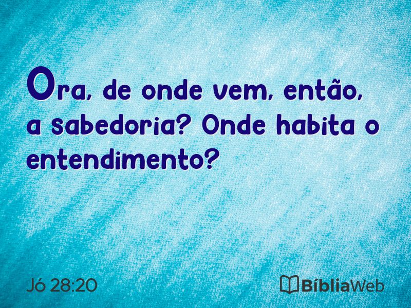 Jó 28:20 em imagem para compartilhar