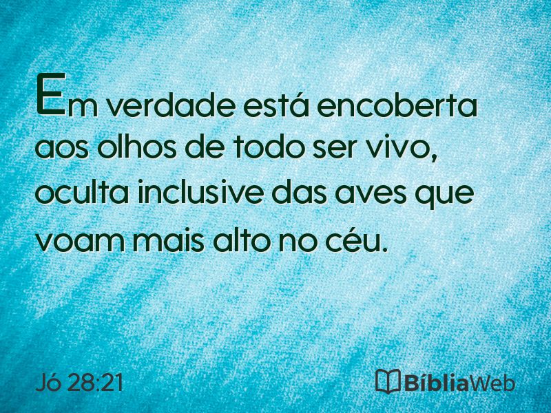 Jó 28:21 em imagem para compartilhar