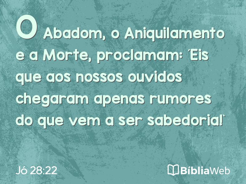 Jó 28:22 em imagem para compartilhar