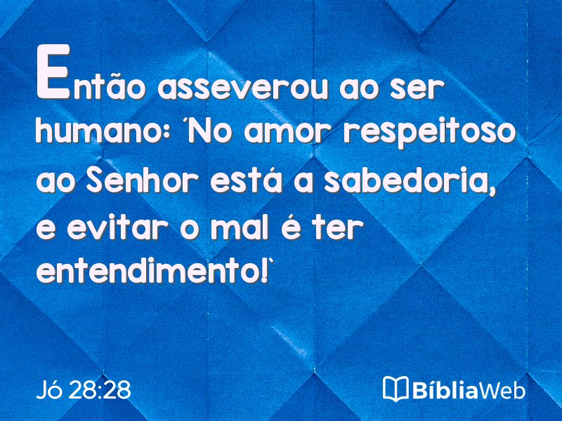Jó 28:28 em imagem para compartilhar