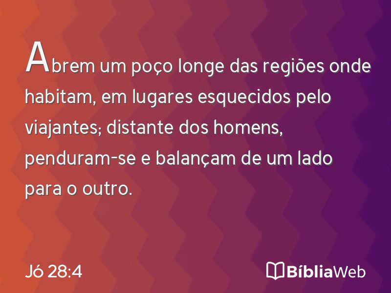 Jó 28:4 em imagem para compartilhar