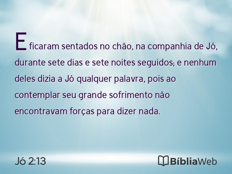 Jó 2:13 em imagem para compartilhar