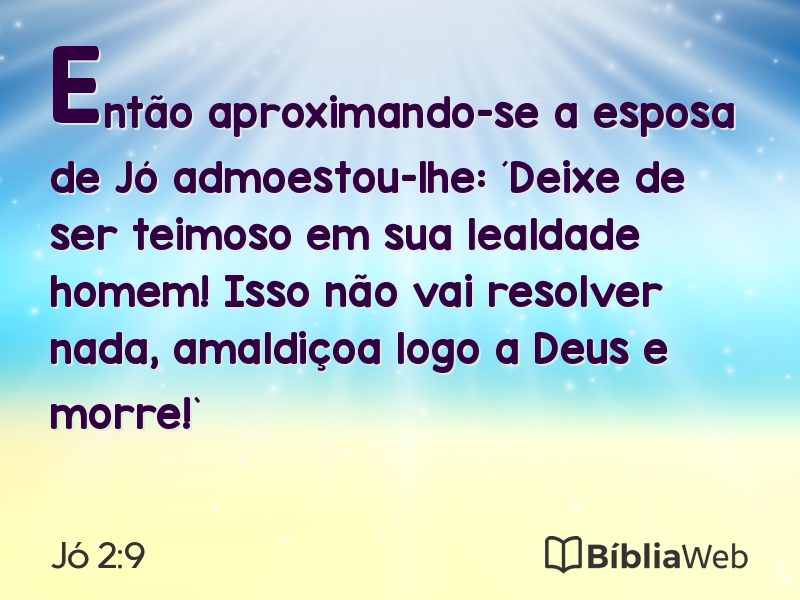 Jó 2:9 em imagem para compartilhar