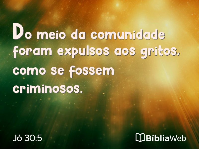 Jó 30:5 em imagem para compartilhar