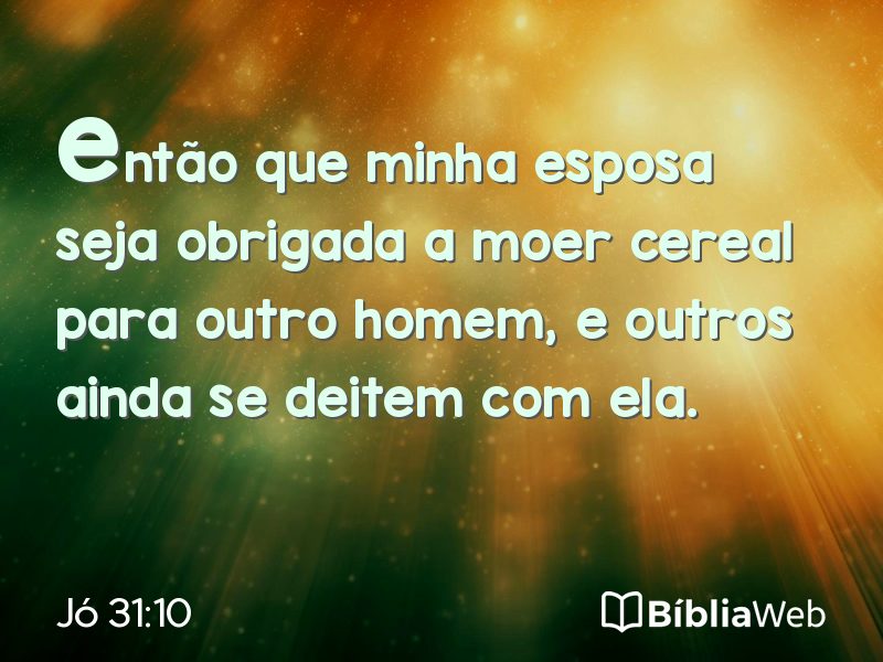 Jó 31:10 em imagem para compartilhar