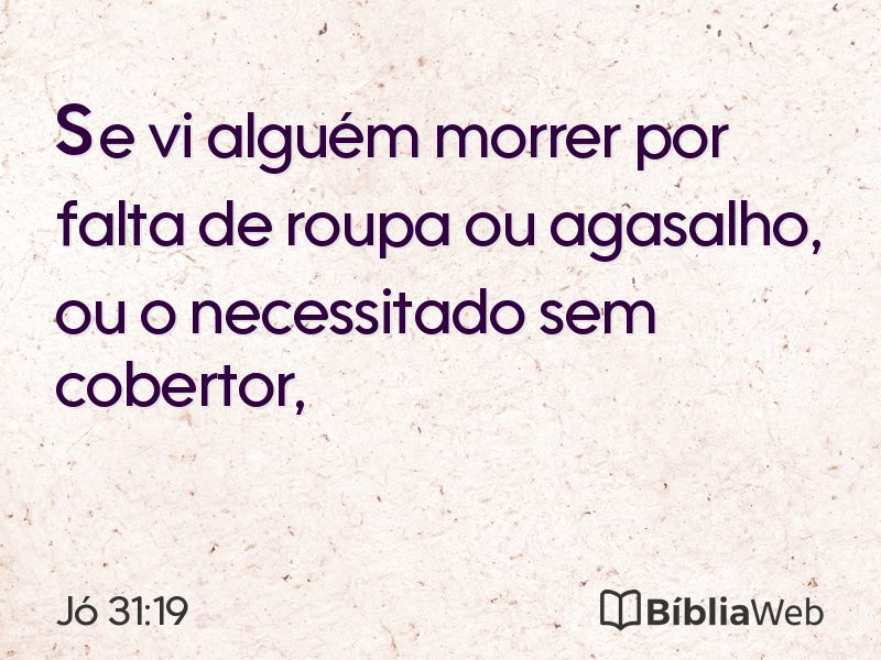 Jó 31:19 em imagem para compartilhar