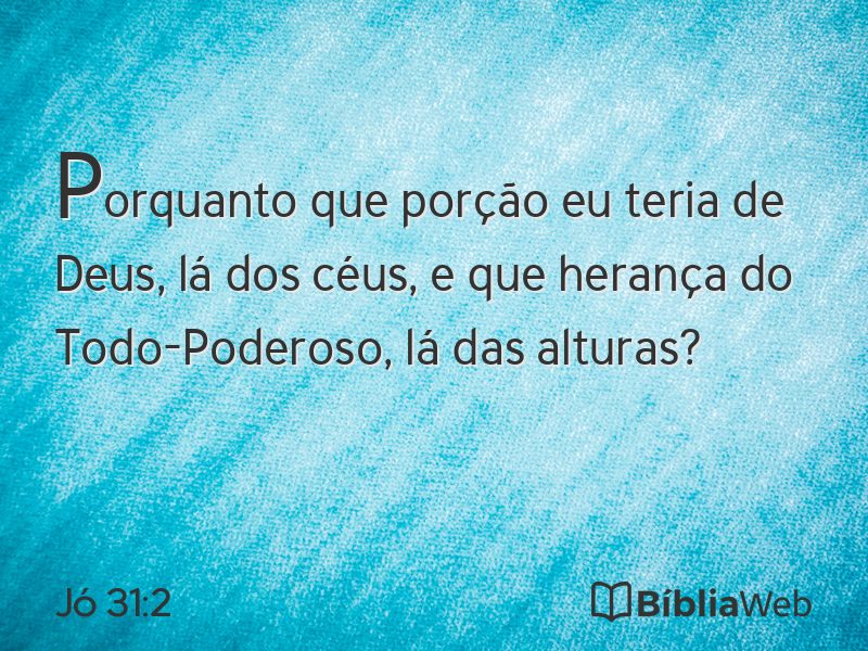 Jó 31:2 em imagem para compartilhar