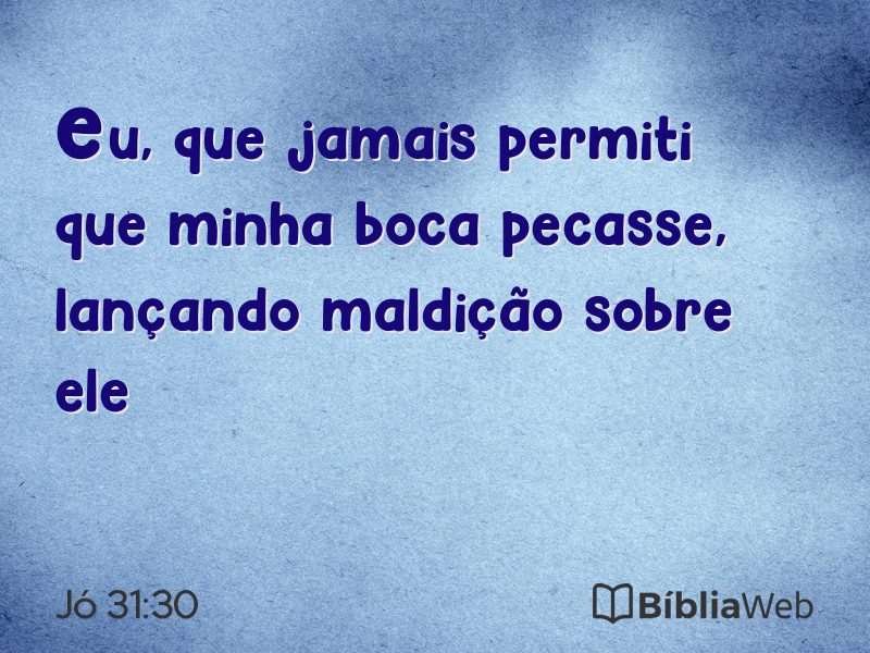 Jó 31:30 em imagem para compartilhar