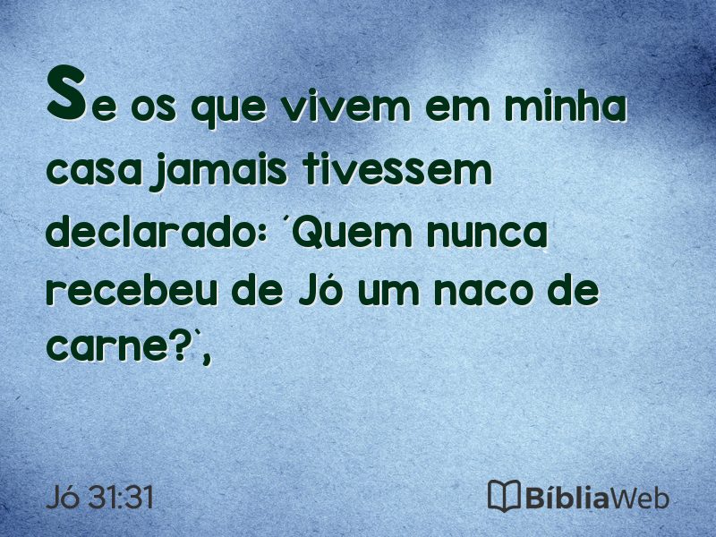 Jó 31:31 em imagem para compartilhar