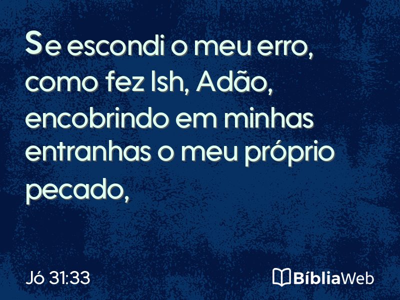 Jó 31:33 em imagem para compartilhar