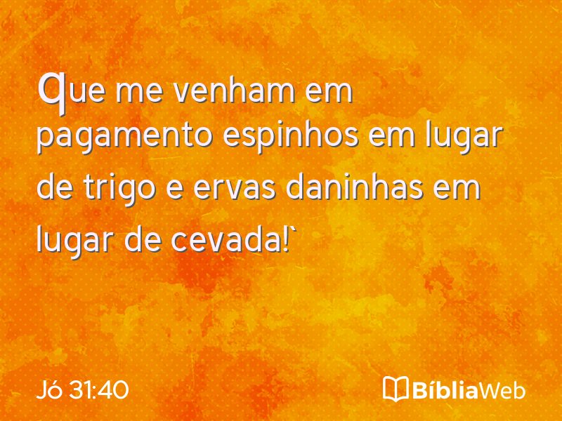 Jó 31:40 em imagem para compartilhar