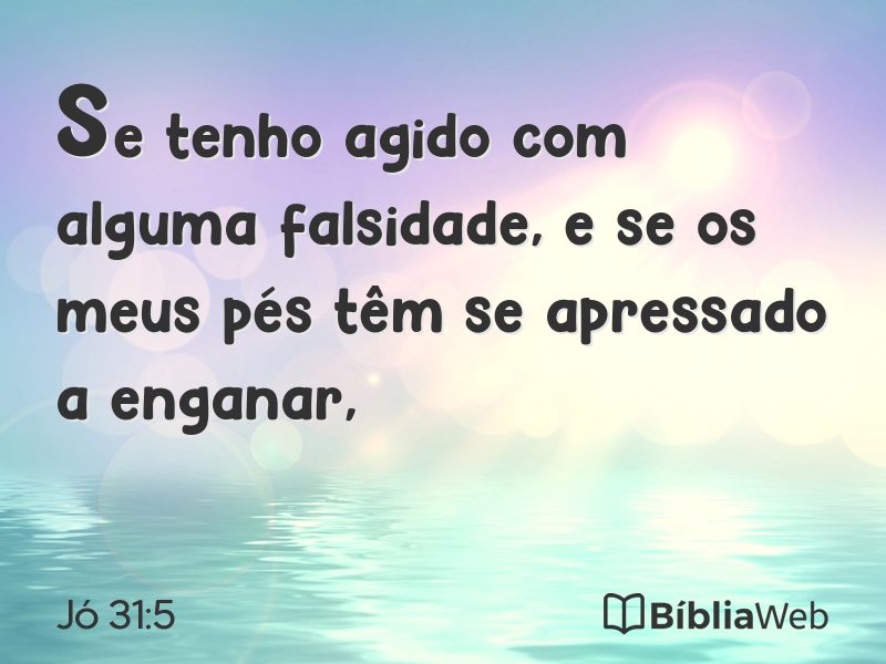 Jó 31:5 em imagem para compartilhar