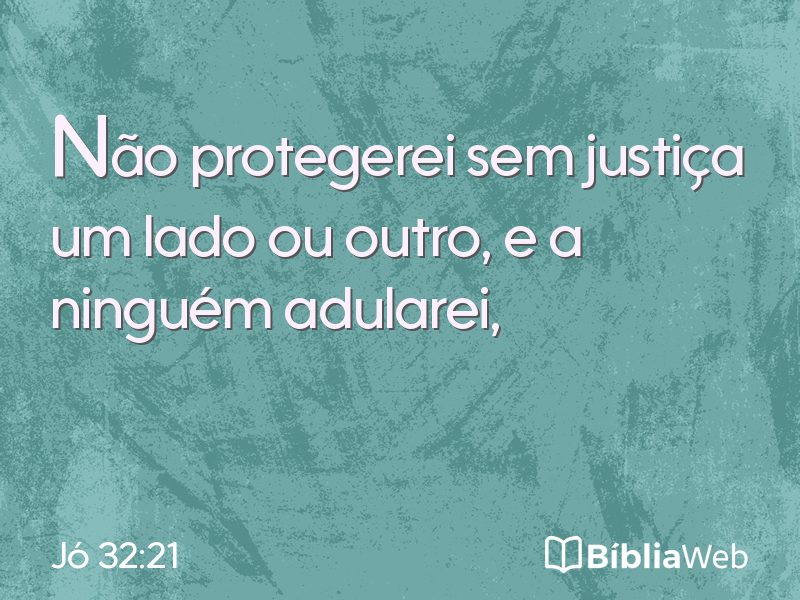 Jó 32:21 em imagem para compartilhar