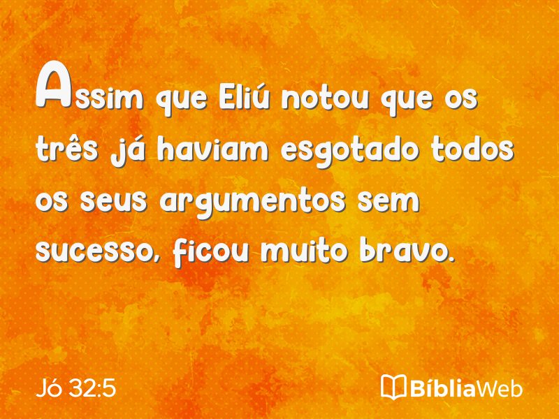 Jó 32:5 em imagem para compartilhar