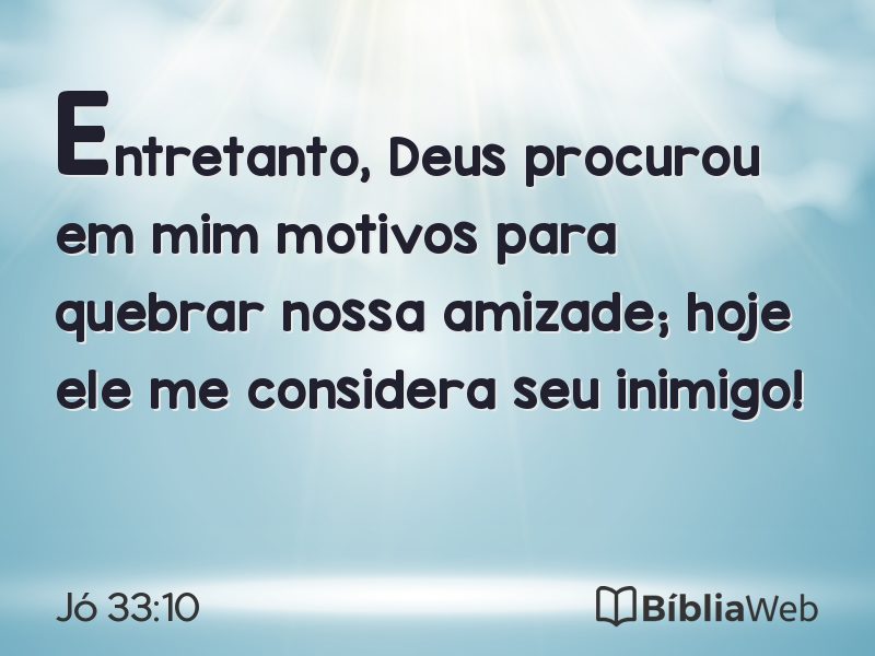 Jó 33:10 em imagem para compartilhar