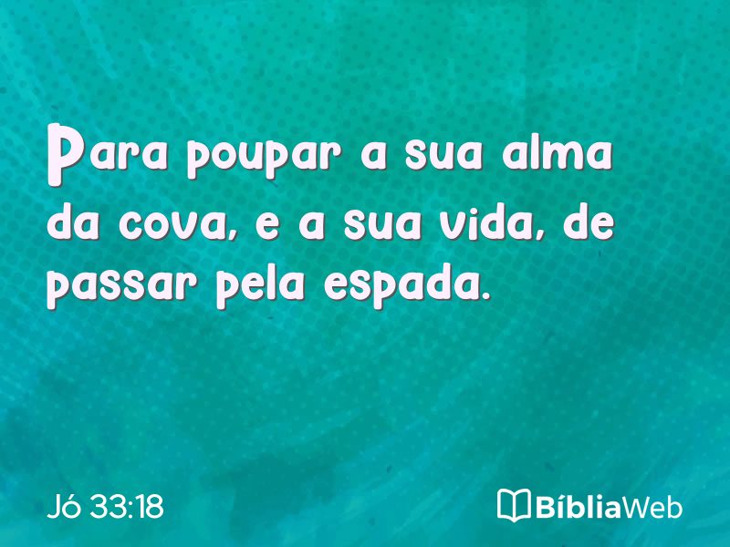 Jó 33:18 em imagem para compartilhar