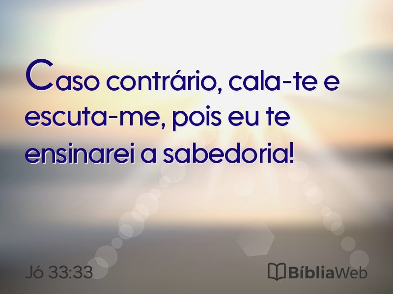 Jó 33:33 em imagem para compartilhar
