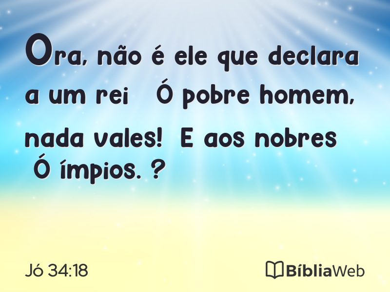 Jó 34:18 em imagem para compartilhar